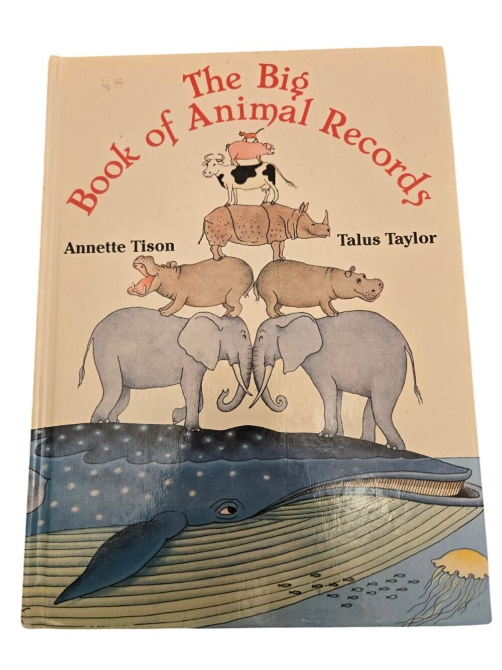 The Big Book Of Animal Records Hardcover By Annette Tison & Talus Taylor 1985 Gr